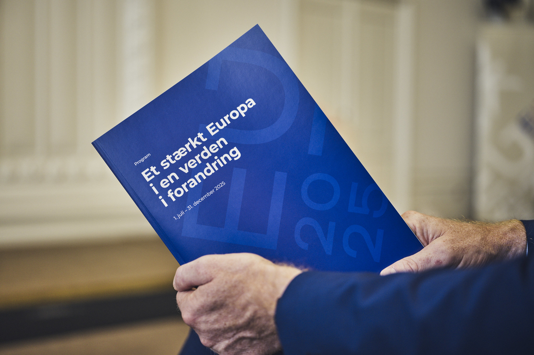 Danmark overtar formannskapet, «Et sterkt Europa i en verden i endring»