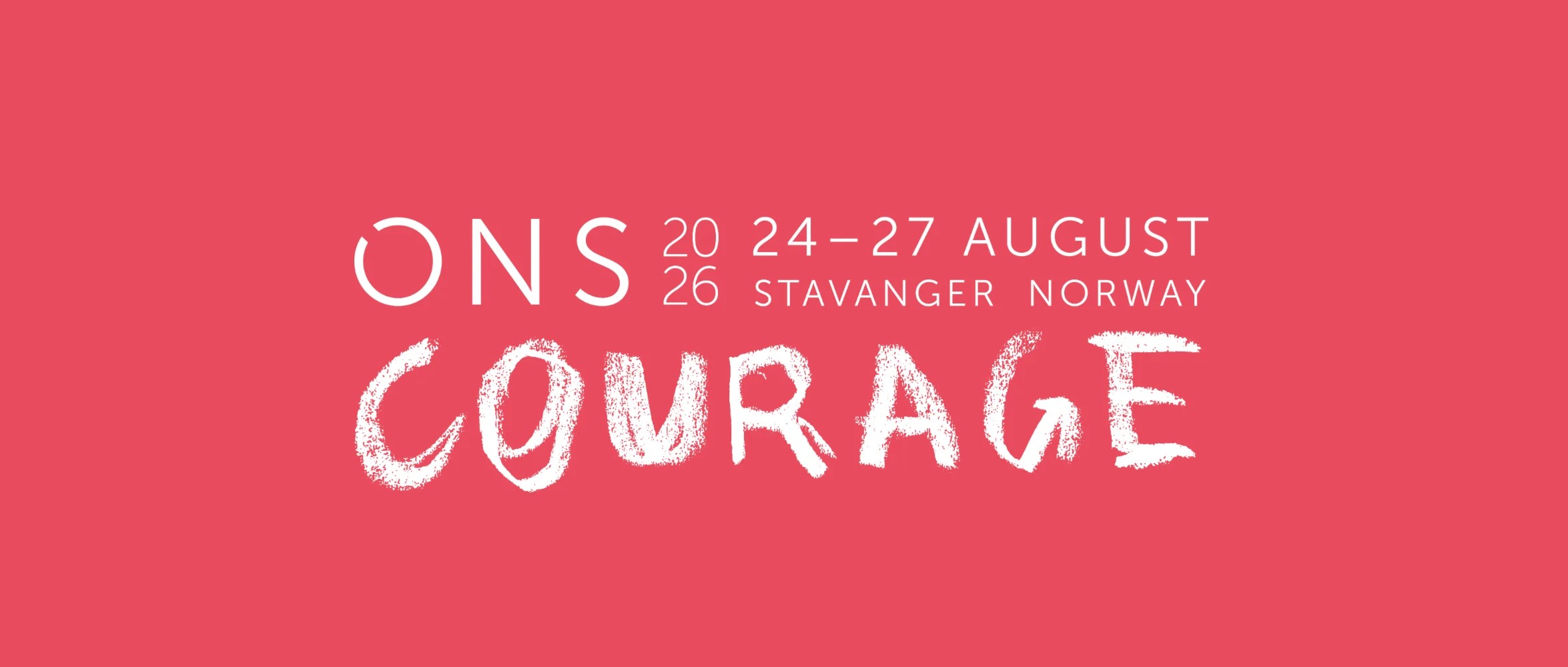 ONS 2026: Courage